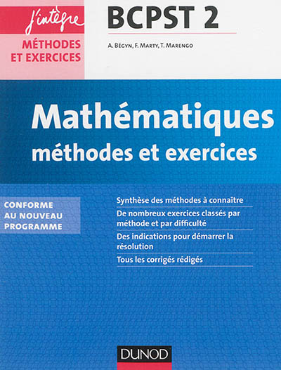 Mathématiques, méthodes et exercices BCPST 2 : conforme au nouveau programme