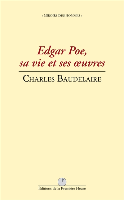 Edgar Poe, sa vie et ses oeuvres