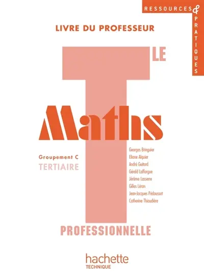 Maths terminale professionnelle : groupement C tertiaire : livre du professeur