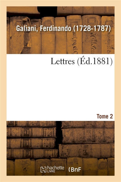 Lettres. Tome 2