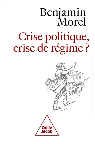 Crise politique, crise de régime ?