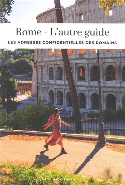 Rome : l'autre guide