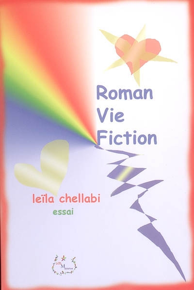 Roman, vie, fiction : essai