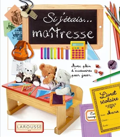 Si j'étais... maîtresse