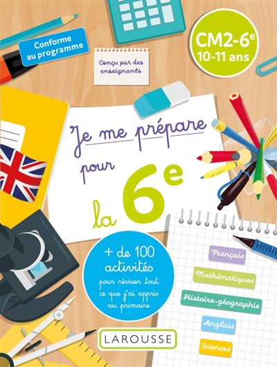 Je me prépare pour la 6e : cm2-6e, 10-11 ans