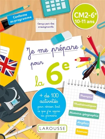 Je me prépare pour la 6e : cm2-6e, 10-11 ans