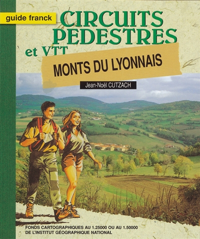 Monts du Lyonnais : avec circuits VTT