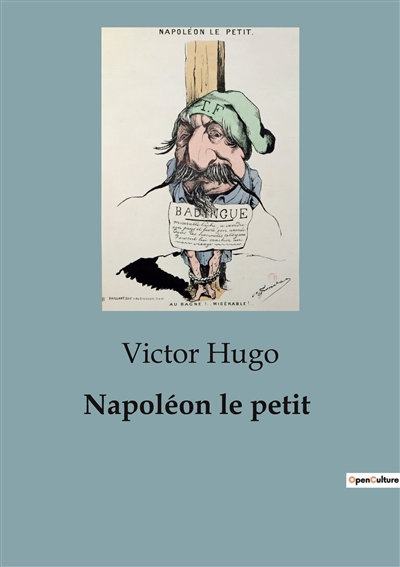 Napoléon le petit : édition définitive d'après les manuscrits originaux