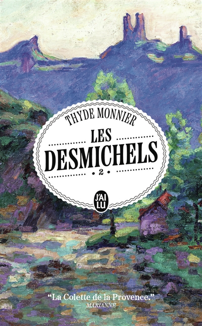 Les Desmichels. Vol. 2....