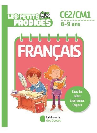 Les petits prodiges, français CE2-CM1, 8-9 ans