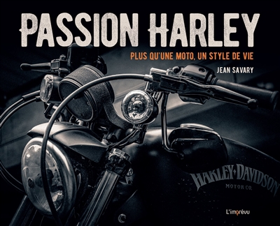 Passion Harley : plus qu'une moto, un style de vie