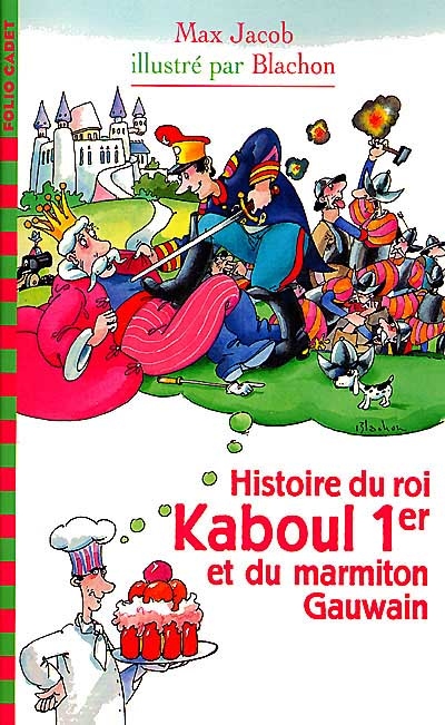 Histoire du roi Kaboul 1er et du marmiton Gauwain