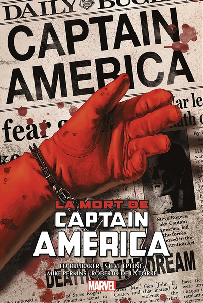 Captain America. Vol. 2. La mort de Captain America