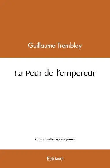 La peur de l'empereur