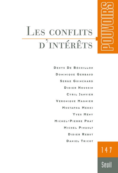 pouvoirs, n° 147. les conflits d'intérêts