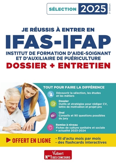 Je réussis mon entrée en IFAS-IFAP : dossier + entretien : intégrer une école d'aide-soignant et d'auxiliaire de puériculture, sélection 2025 - Marion Gauthier