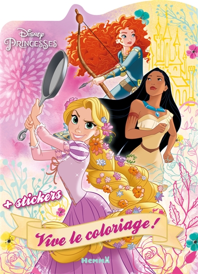 Disney Princesses : Vive le...
