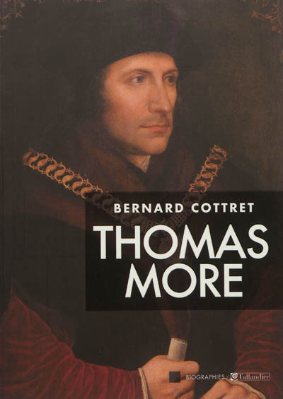 Thomas More : la face cachée des Tudors