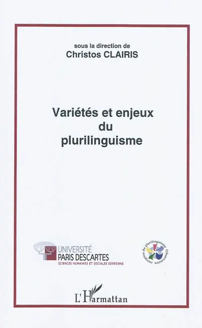 Variétés et enjeux du plurilinguisme