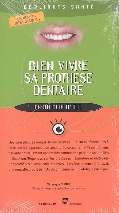 Bien vivre sa prothèse dentaire