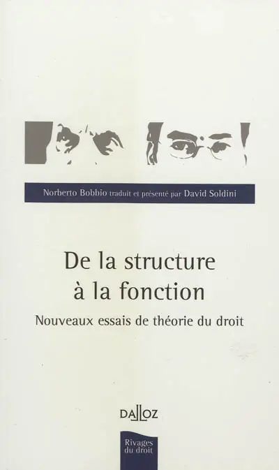 De la structure à la fonction : nouveaux essais de théorie du droit