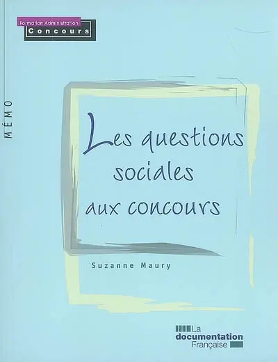 Les questions sociales aux concours