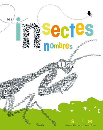 Les insectes en nombres : des infos et des nombres pour toutes sortes d'insectes