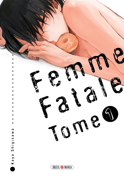 Femme fatale. Vol. 1