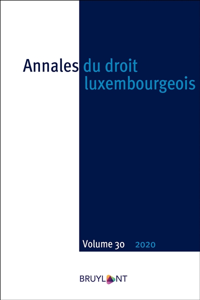 Annales du droit luxembourgeois, n° 30 (2020)