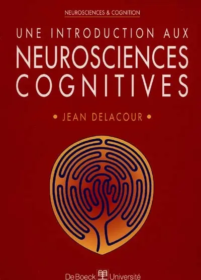Introduction aux neurosciences cognitives