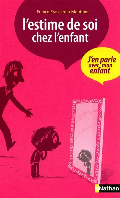 L'estime de soi chez l'enfant