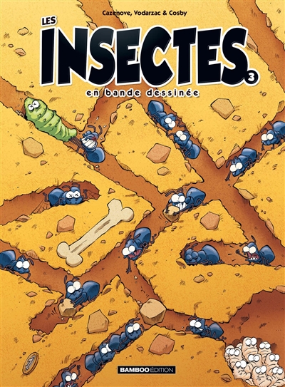 Les insectes en bande dessinée. Vol. 3