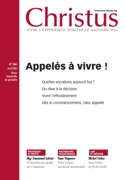 christus, n° 266. appelés à vivre !