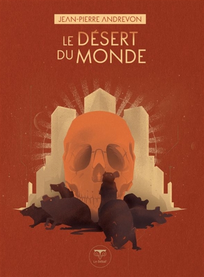Le désert du monde