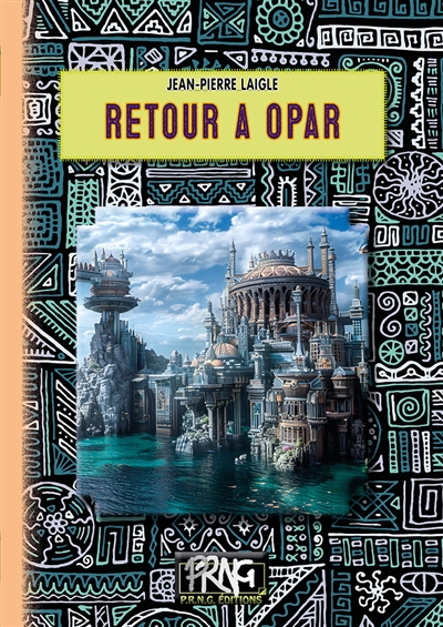 Retour à Opar