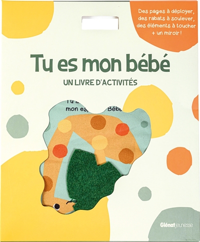 Tu es mon bébé : un livre d'activités