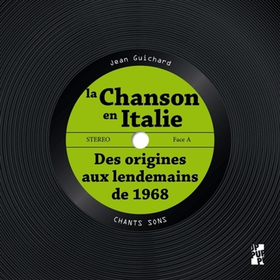 La chanson en Italie : des origines aux lendemains de 1968