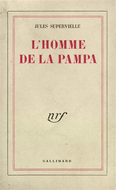 L'homme de la pampa
