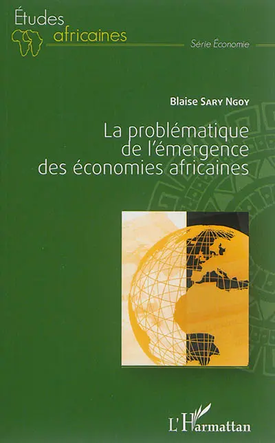 La problématique de l'émergence des économies africaines