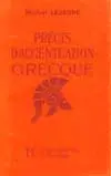 Précis d'accentuation grecque : classes supérieures