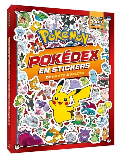 Pokémon : Pokédex en stickers de Kanto à Paldea Pokémon : Pokédex en stickers de Kanto à Paldea