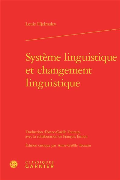 Système linguistique et changement linguistique