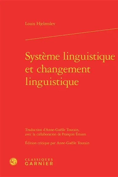 Système linguistique et changement linguistique