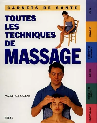 Toutes les techniques de massage