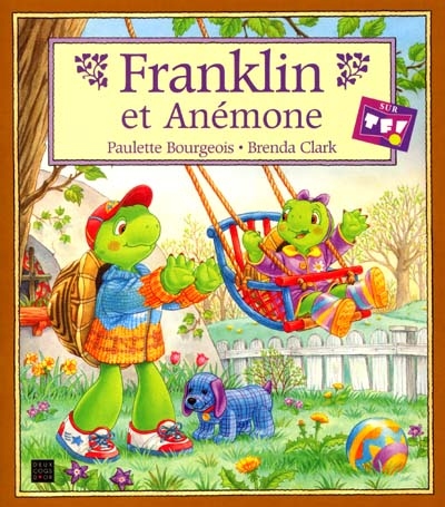 Franklin : Franklin et Anémone