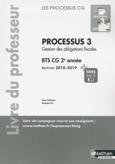 Processus 3, gestion des obligations fiscales : BTS CG 2e année : livre du professeur