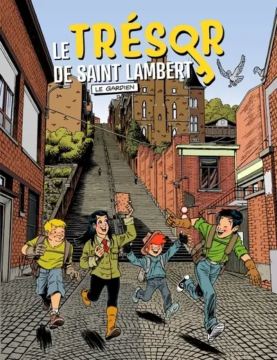 Le trésor de saint Lambert : aventure au coeur de la cité ardente