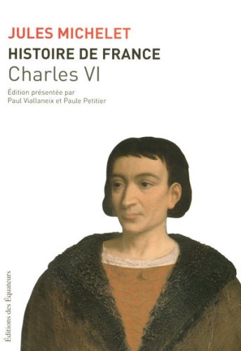 Histoire de France. Vol. 4. Etienne Marcel