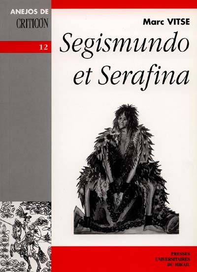 Segismundo et Serafina