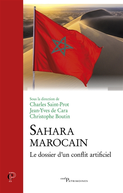 Sahara marocain : le dossier d'un conflit artificiel